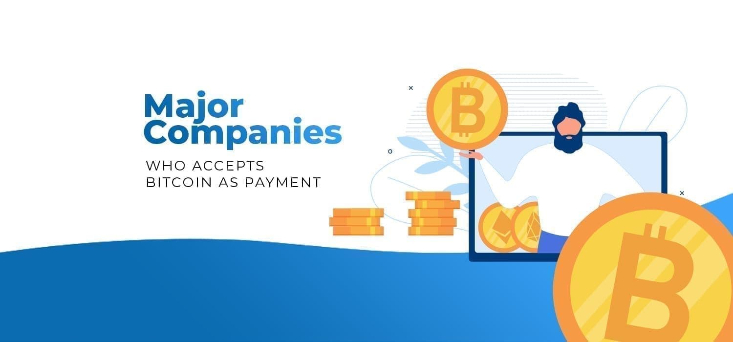 Full List of Companies That Accept Bitcoin Payments ()