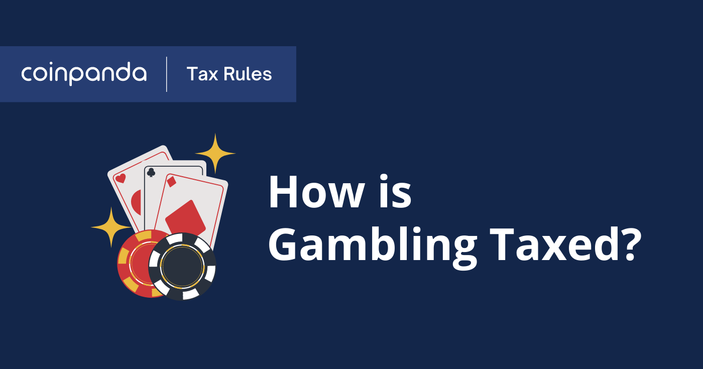 Gambling With Crypto Taxes: Risks And Rewards | (March )
