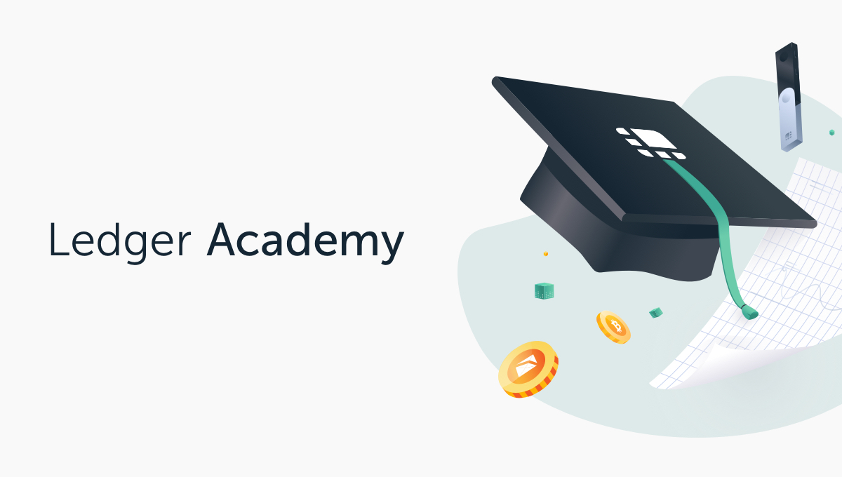 Ledger Academy: Ledger Live, the One-Stop-Shop for your Crypto