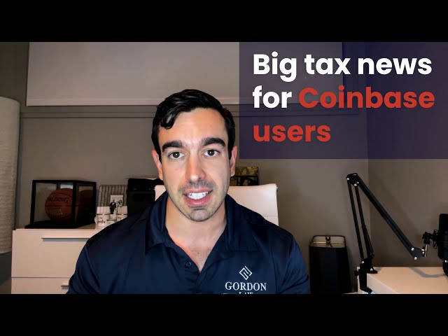 Coinbase Taxes How to Report Coinbase on Your Taxes | Gordon Law Group