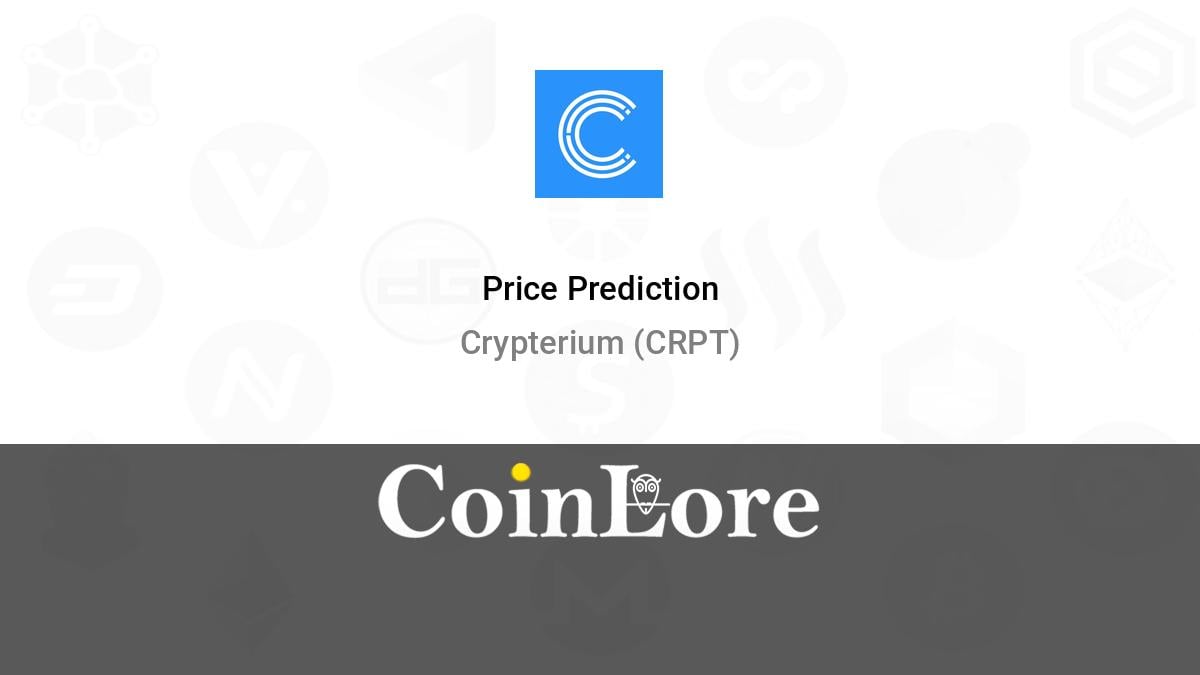 Crypterium (CRPT) Price Prediction for , , , & - PriceBey