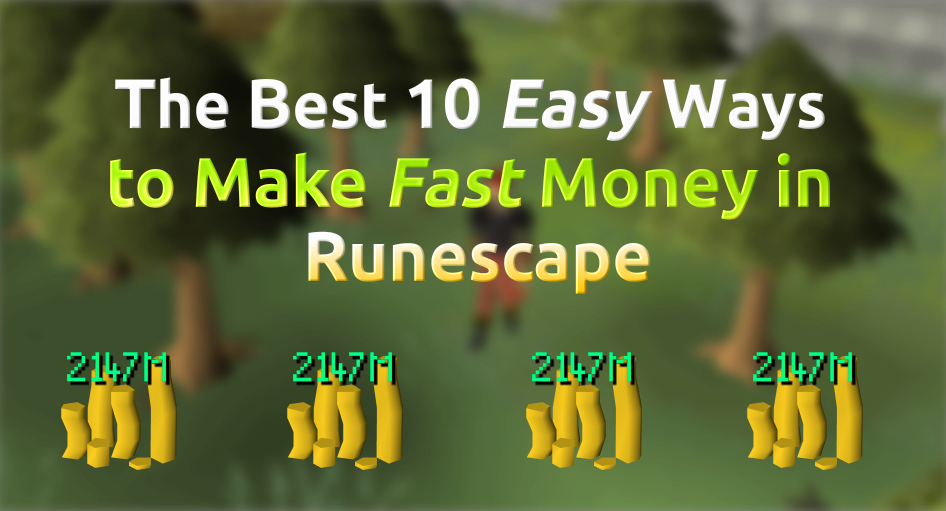 Money making guide | Old School RuneScape Wiki | Fandom