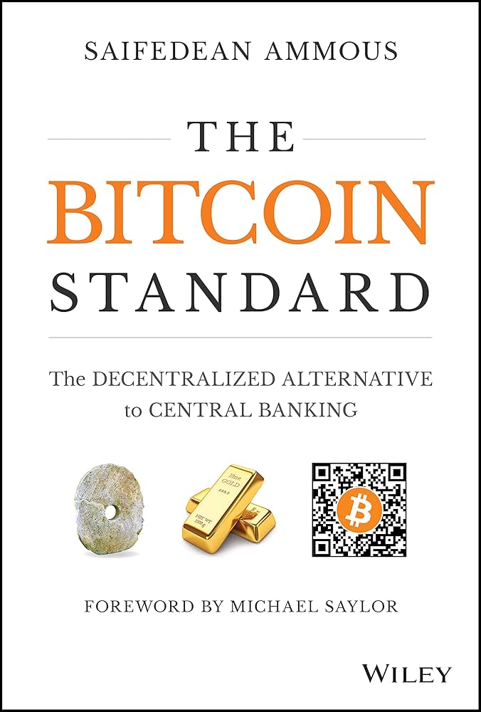 Table of Contents - The Bitcoin Standard [Book]