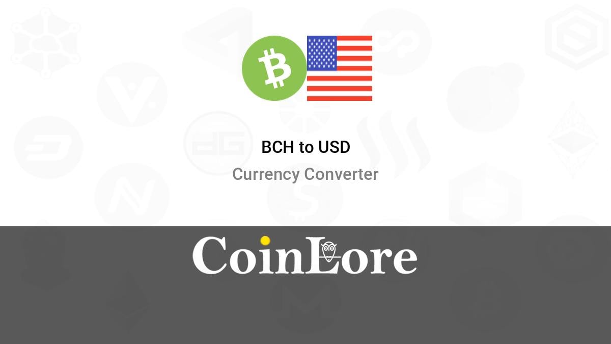 BCH to USD Converter