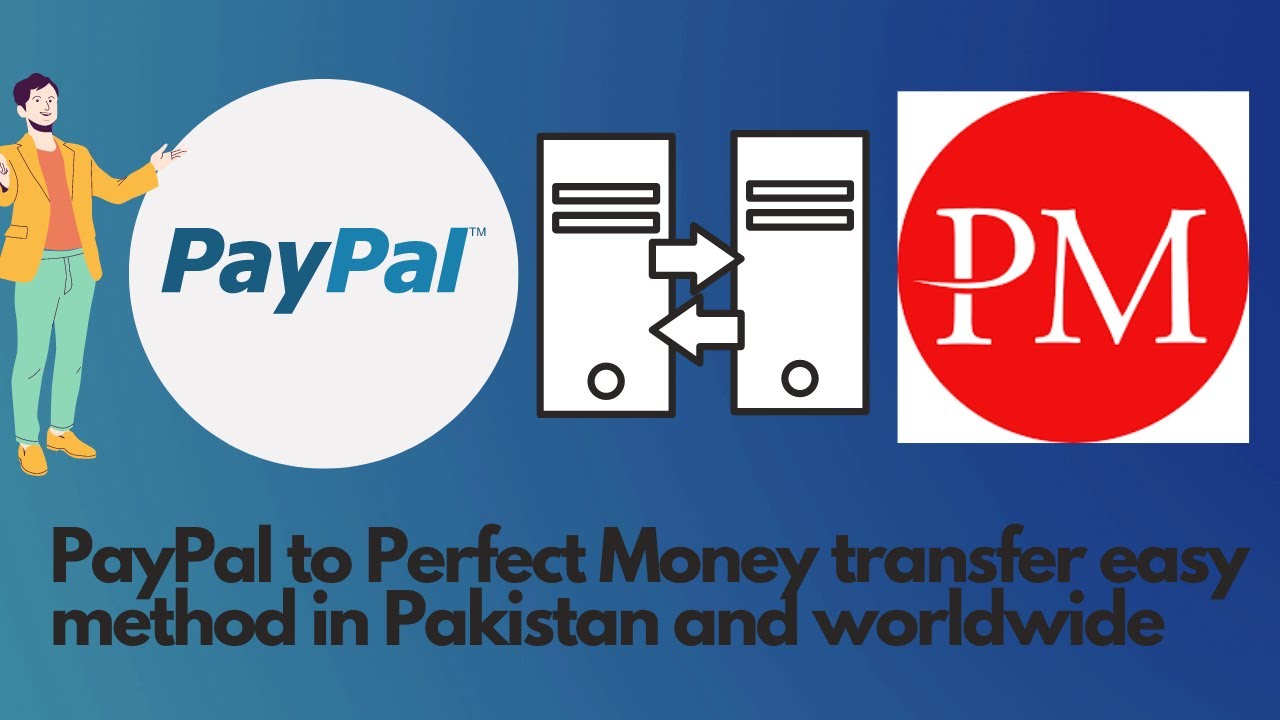 Exchange PayPal to PerfectMoney