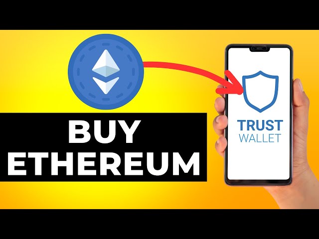 How to Buy Ethereum Using Trust Wallet: A Visual Guide | Trust