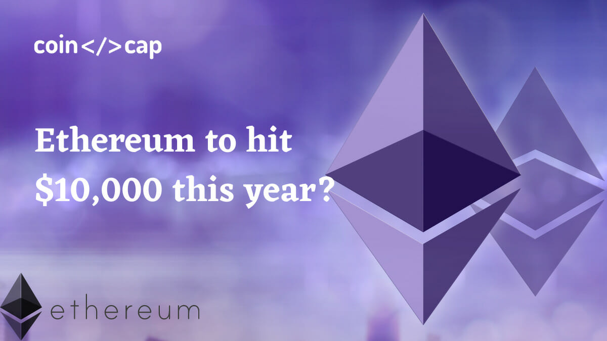 Ethereum Price Prediction: Can ETH Reach $10, in ?