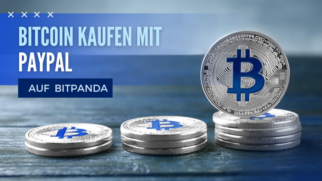 Bitcoin Kaufen PayPal: Die Besten Anbieter Vergleichen!