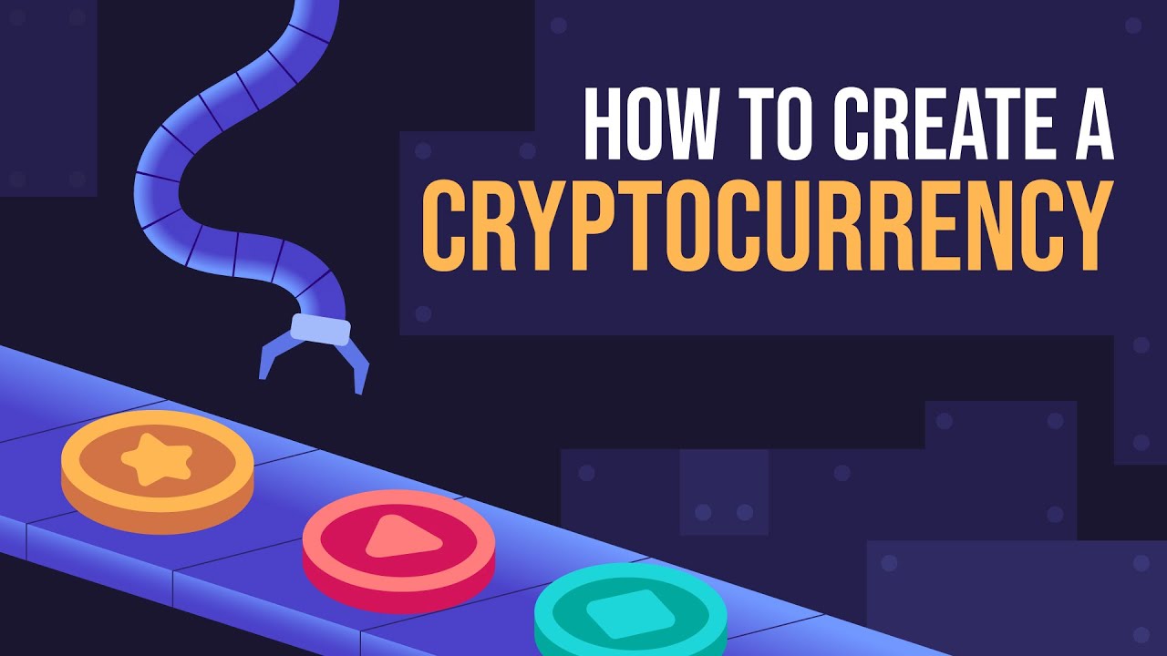 How to Create Your Own Cryptocurrency Guide- Launch Your Coin or Token