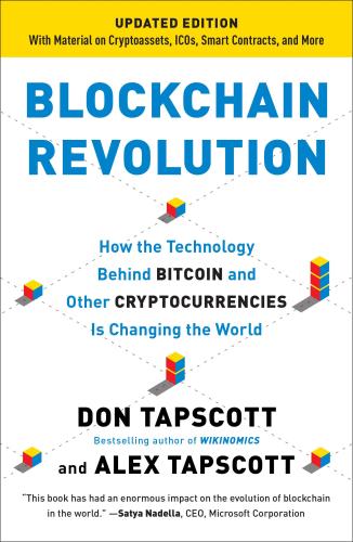 Blockchain Revolution: Summary, Chapters And Review of Don & Alex Tapscott's Book