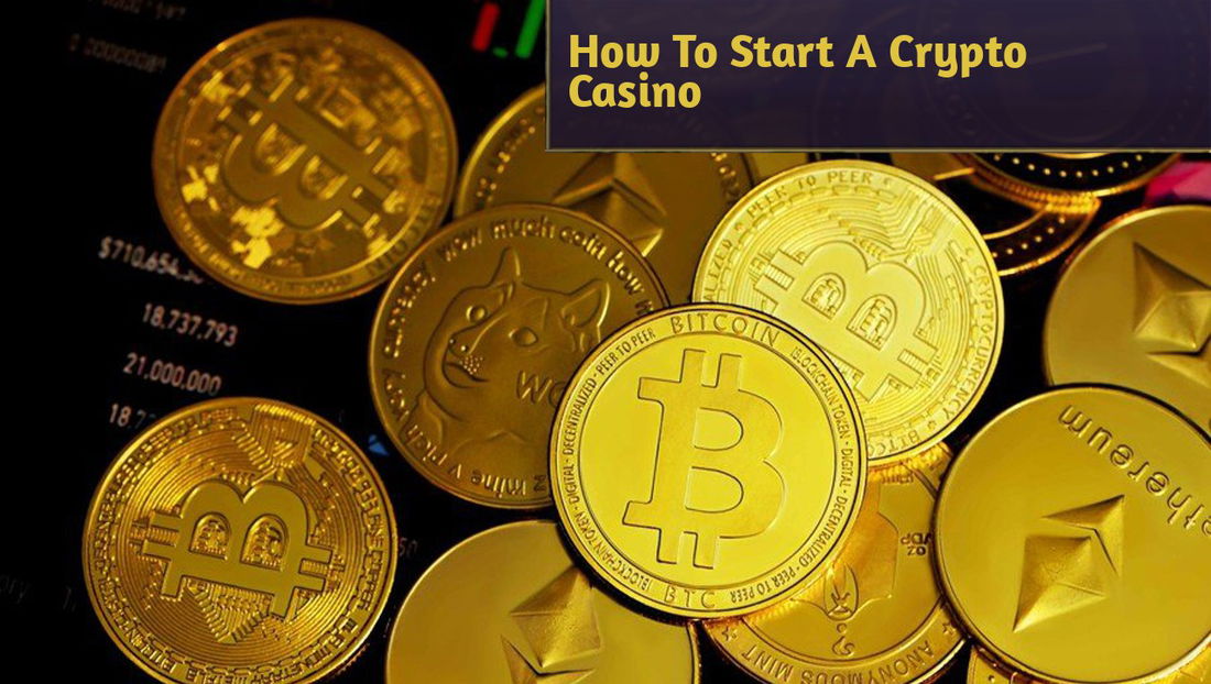 How to Start a Bitcoin Casino?