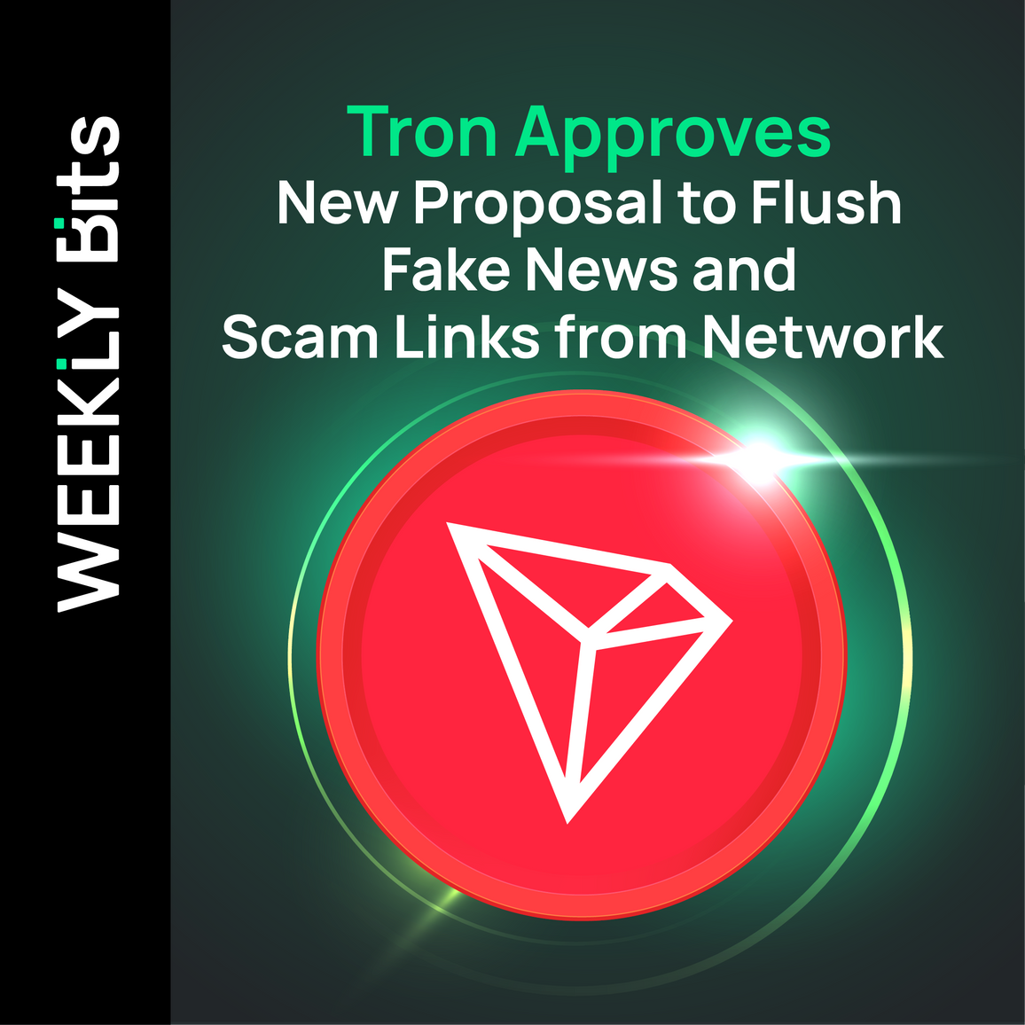 Tron Approves New Proposal to Flush Fake News and Scam Links from Network