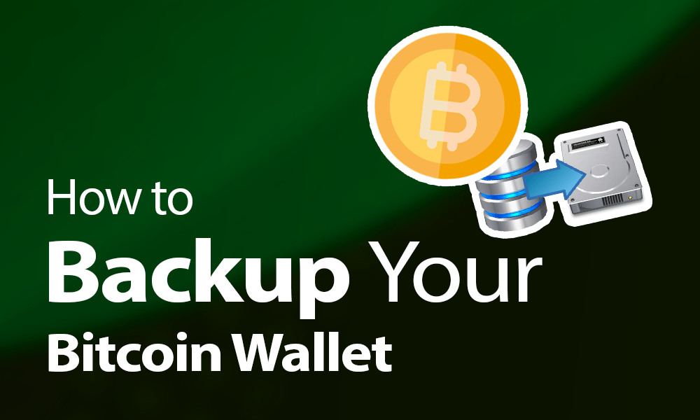 All the Ways to Backup Your Bitcoin Wallet