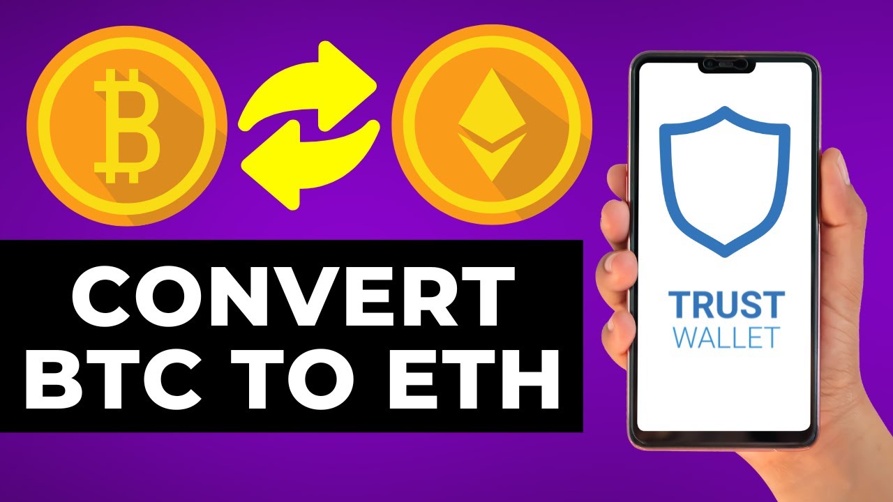 Swap of BTC to ETH - English - Trust Wallet