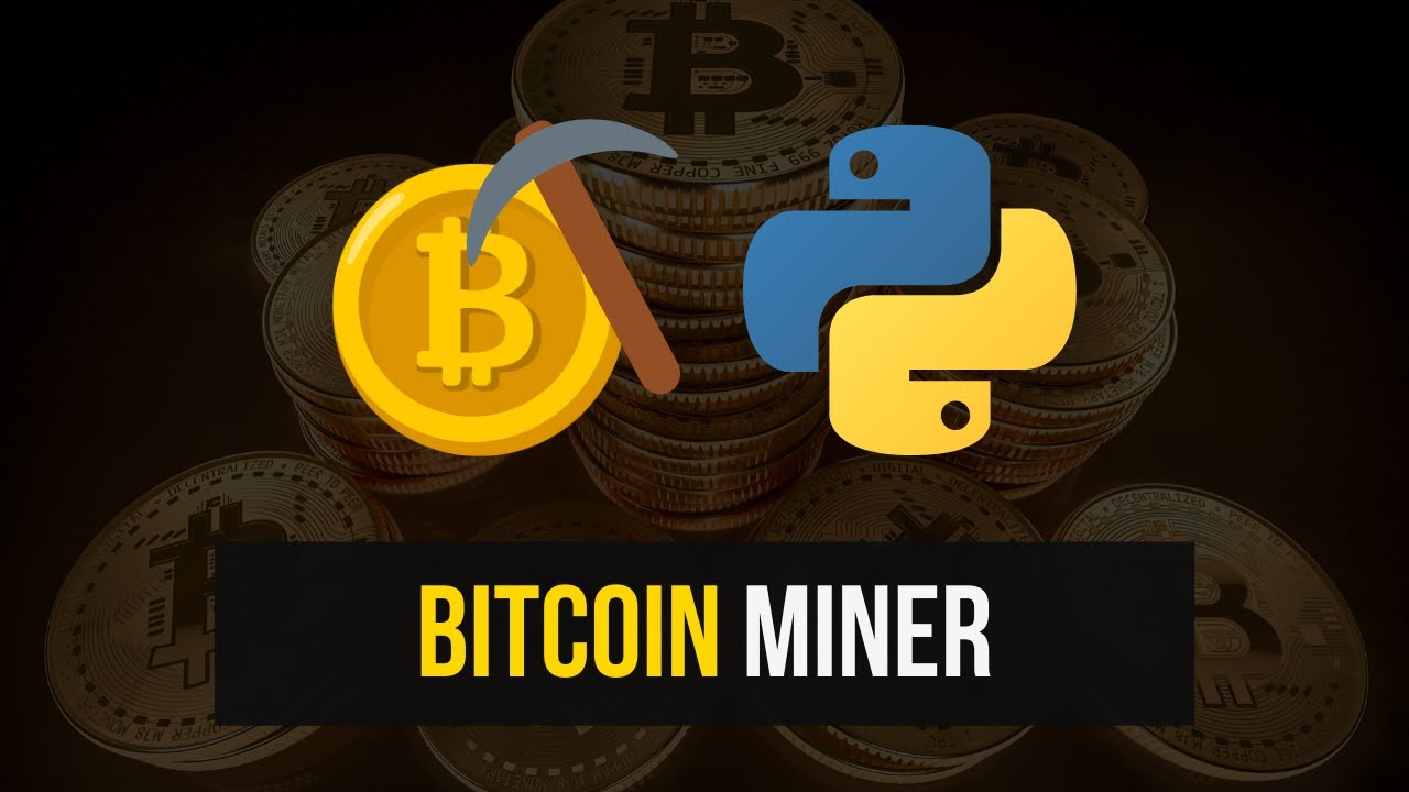 Python Blockchain - Creating Miners