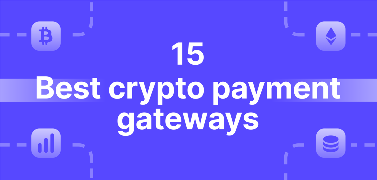 10 Best Bitcoin Payment Gateways for - cryptolove.fun