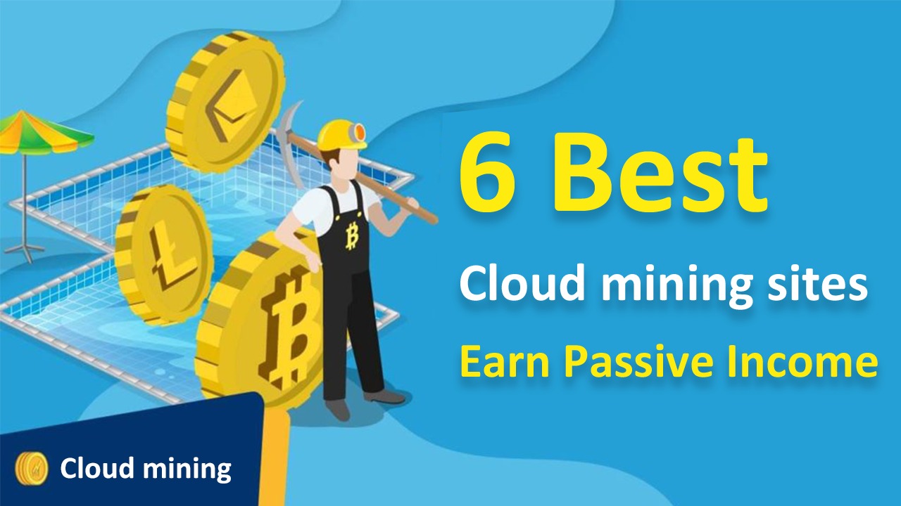 8 Best Bitcoin Cloud Mining Sites in 