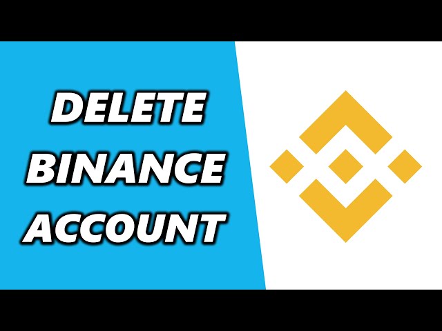 How To Delete Binance Account - Disable Your Binance Account