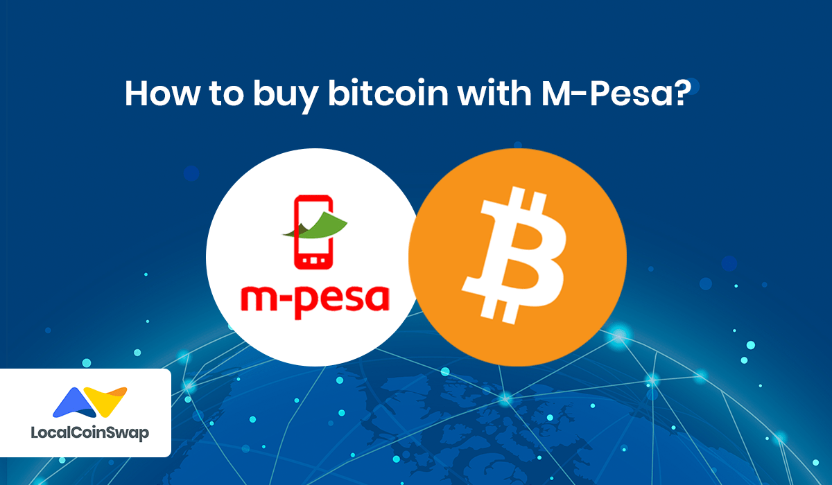 Buy Bitcoin with M-PESA