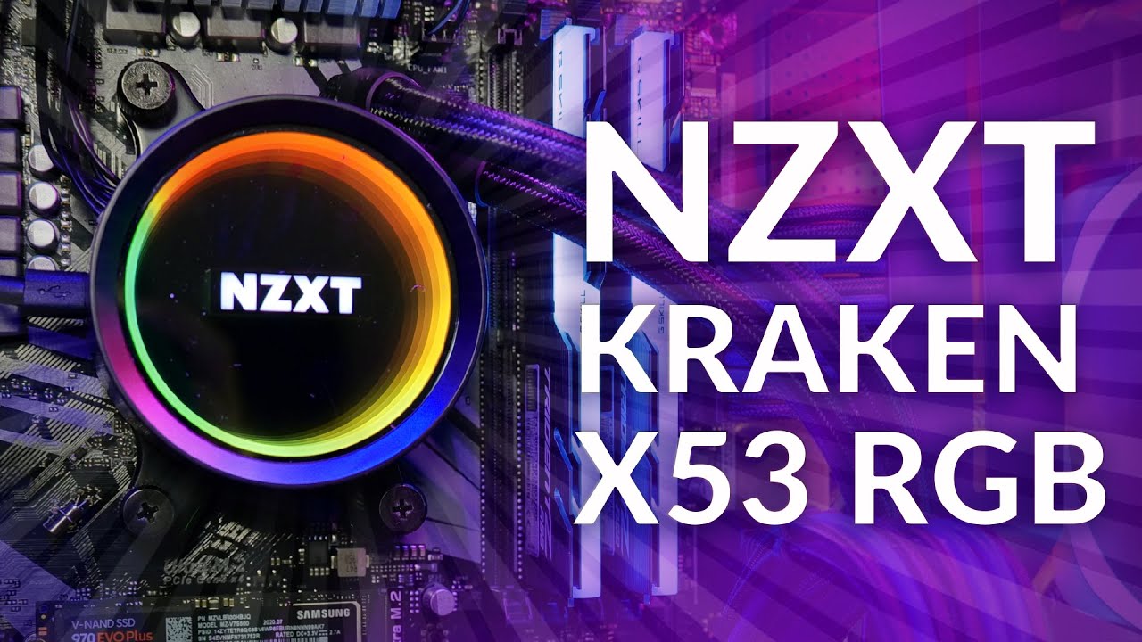 NZXT Kraken X53 mm AIO Review - Page 3 - eTeknix