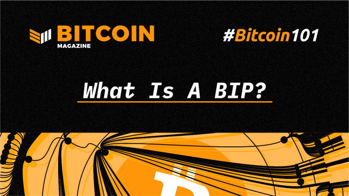 What is Bitcoin Improvement Proposal (BIP)? Definition & Meaning | Crypto Wiki