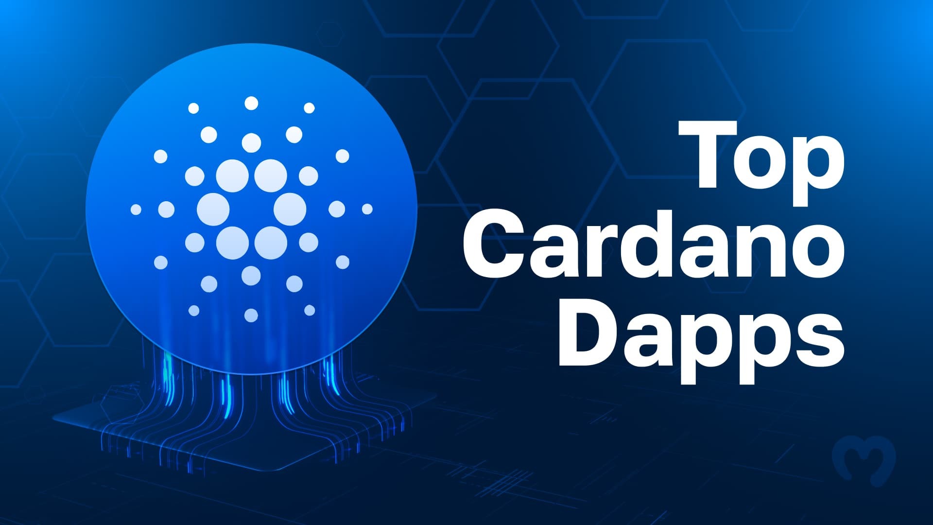 Top Cardano Projects in Best Cardano DApps