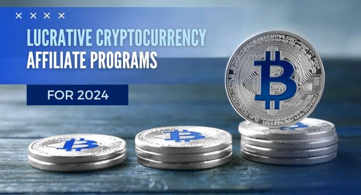 Crypto Affiliate Program - Best Cryptocurrency Affiliate Program