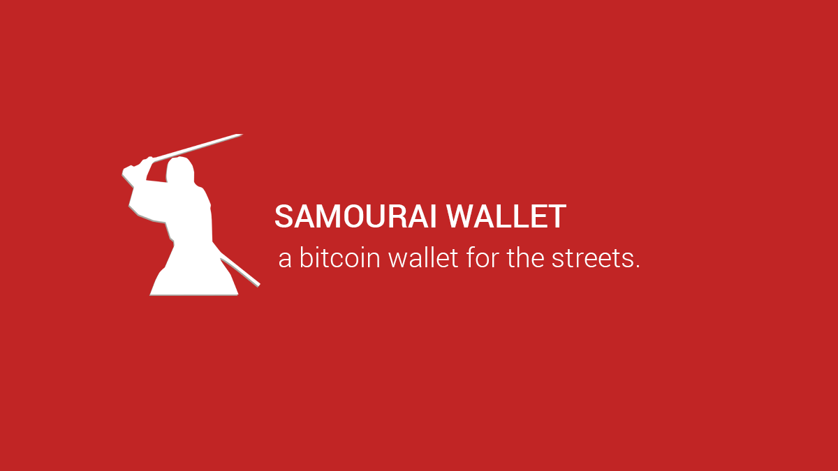 Samourai Wallet Review: A Complete Analysis Of The Wallet And Its Privacy Features | Cryptotesters