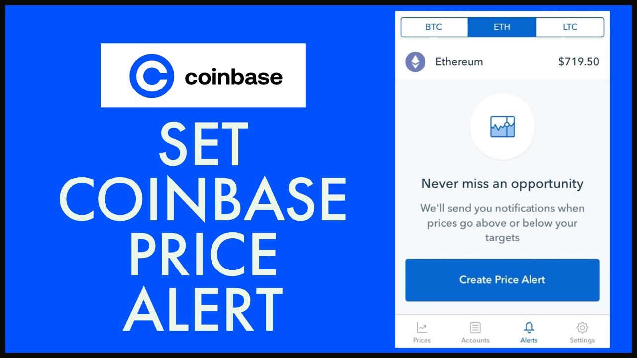 Coinbase Mobile App Adds Support for Real-Time Price Alerts