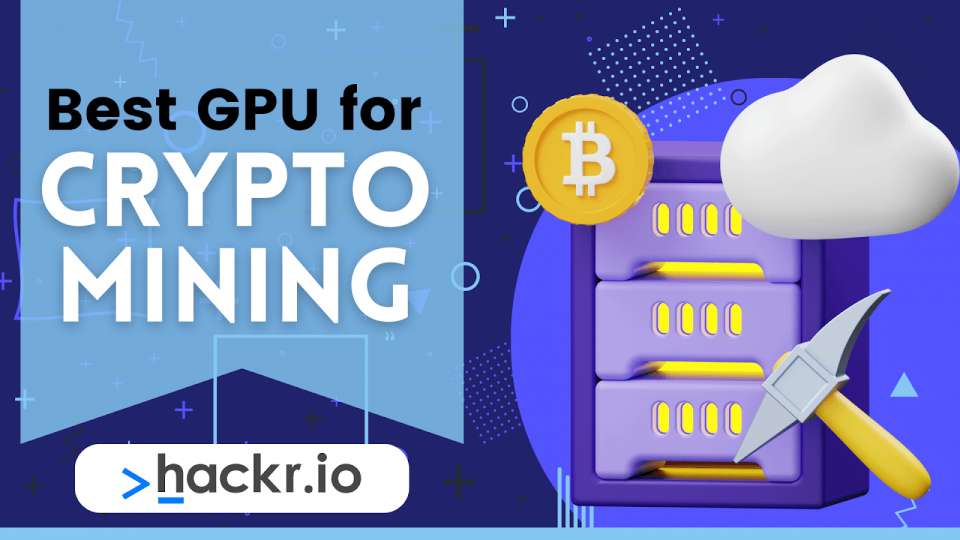 6 Best Video Cards for Crypto Mining [] | GPU for Mining