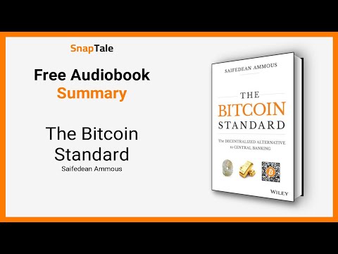 The Bitcoin Standard by Saifedean Ammous - Audiobook - cryptolove.fun