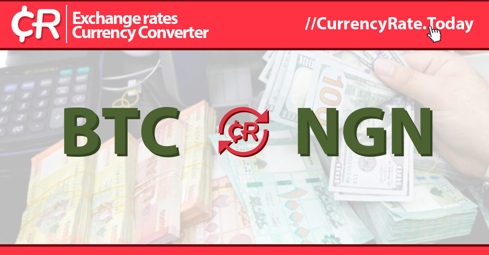 Naira (NGN) to Bitcoins (BTC) - Currency Converter
