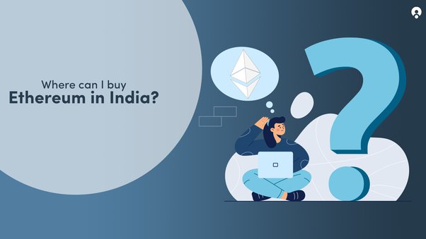 How To Buy Ethereum in India - CoinBharat