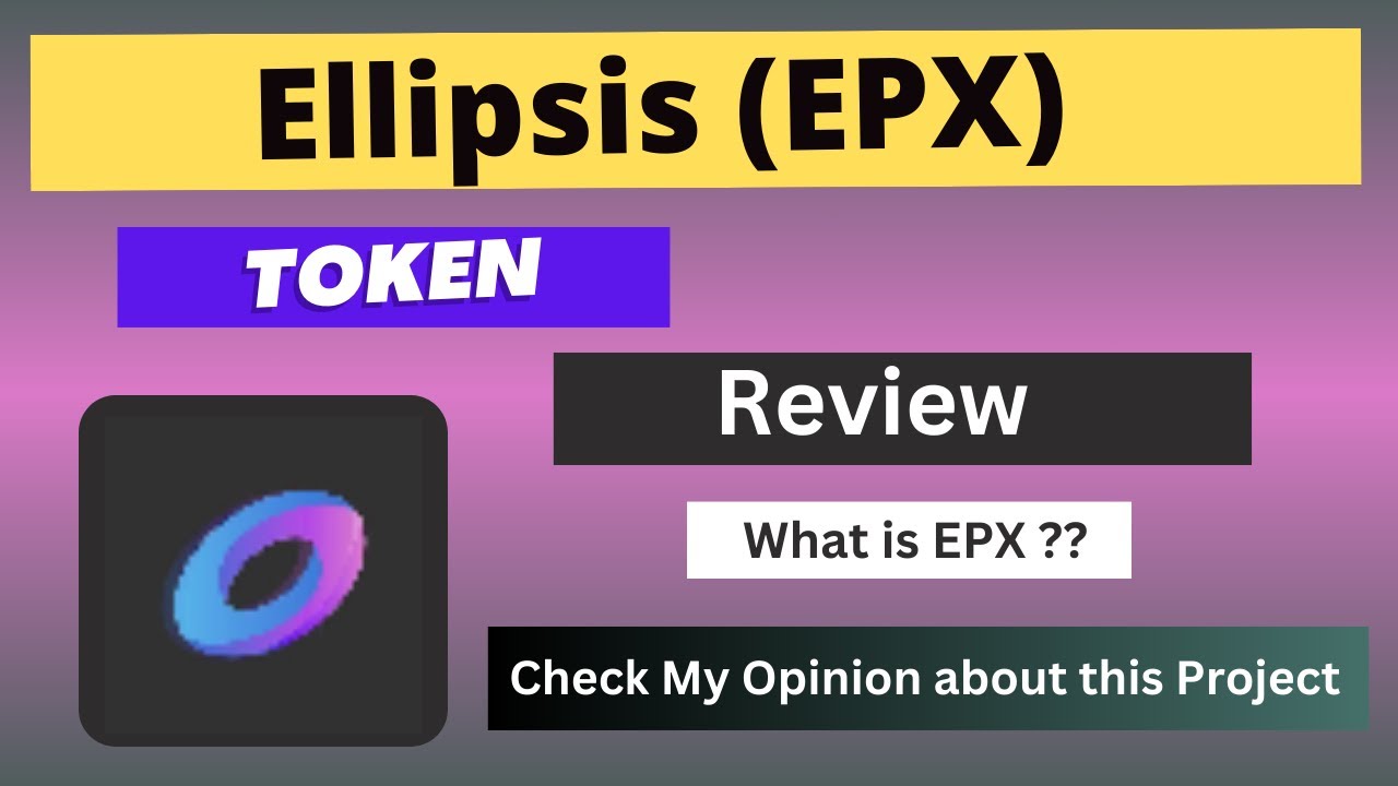 EPX Coin: what is Ellipsis X? Crypto token analysis and Overview | cryptolove.fun