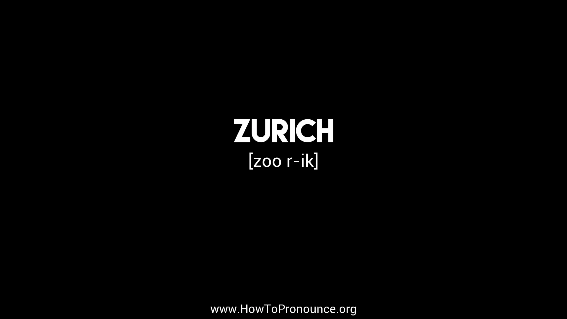 zurich sound - zurich pronunciation - how to pronounce zurich