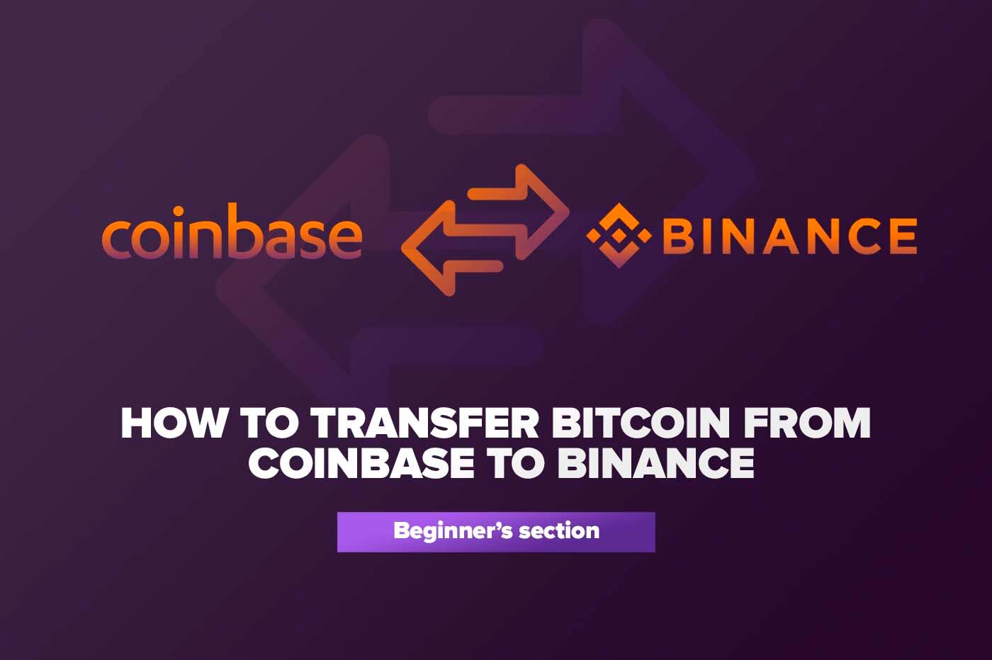 How to Transfer from Coinbase to Binance [Step-by-Step Guide] | FinanceBuzz