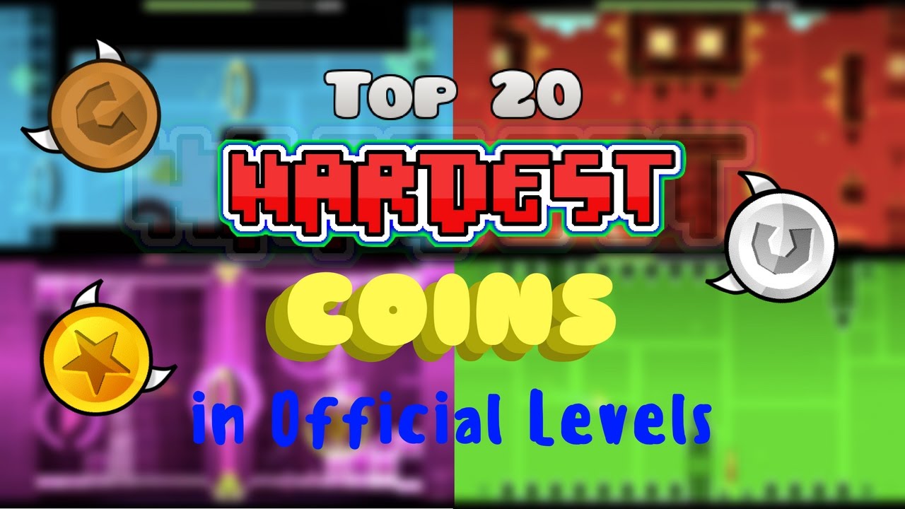 Top 25 Hardest Coins in Geometry Dash (Part 1) by Itzmetheblueone on DeviantArt