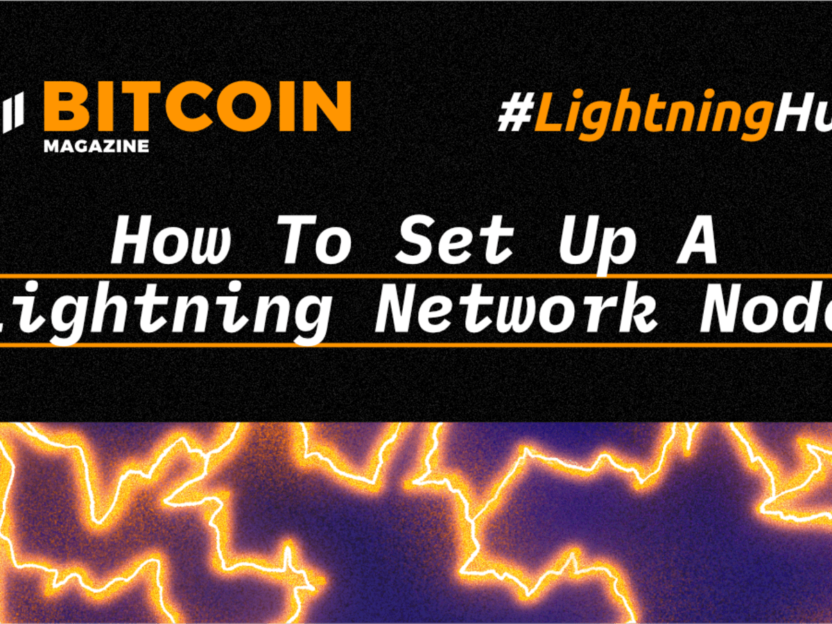 How to Set Up a Bitcoin Node, With Lightning - CoinDesk