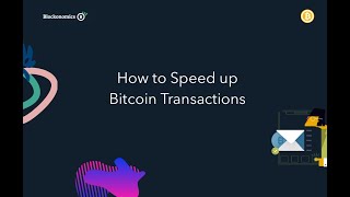 How to speed up a Bitcoin transaction