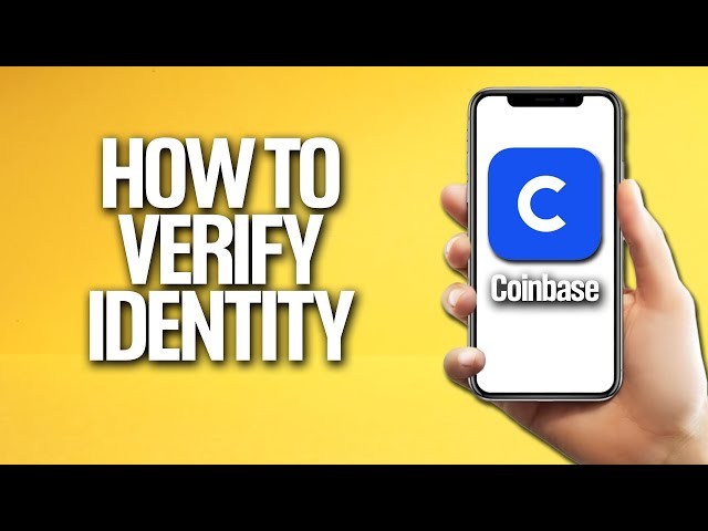 How Long Is Coinbase Verification? | Hedge with Crypto