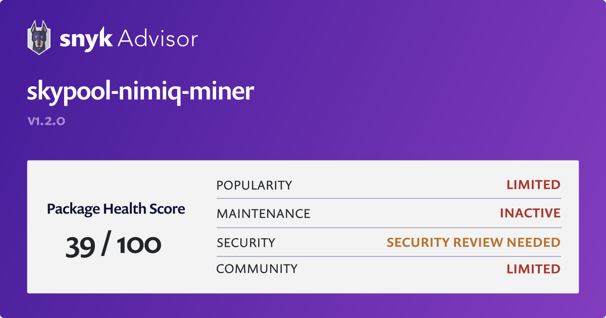 skypool-nimiq-miner - npm Package Health Analysis | Snyk