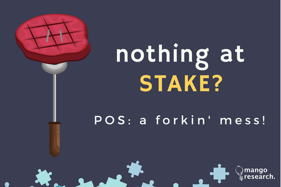 Nothing At Stake Problem – A Forkin’ Mess! - Mango Research