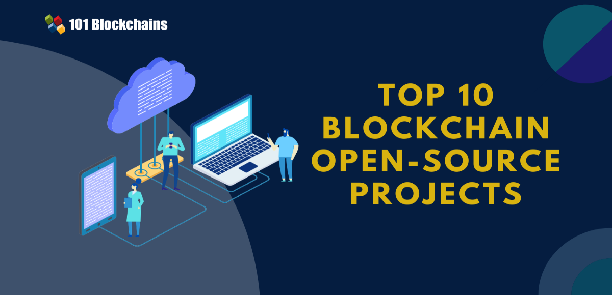 10 Open Source Blockchain Projects to Explore in - Montague Law