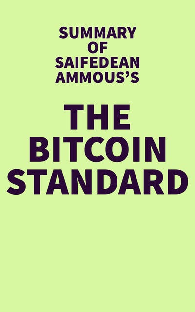 The Bitcoin Standard