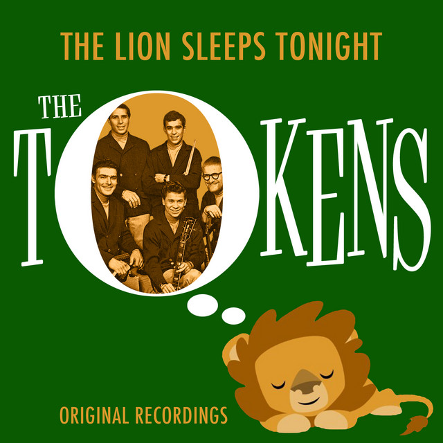 The TOKENS - The Lion Sleeps Tonight