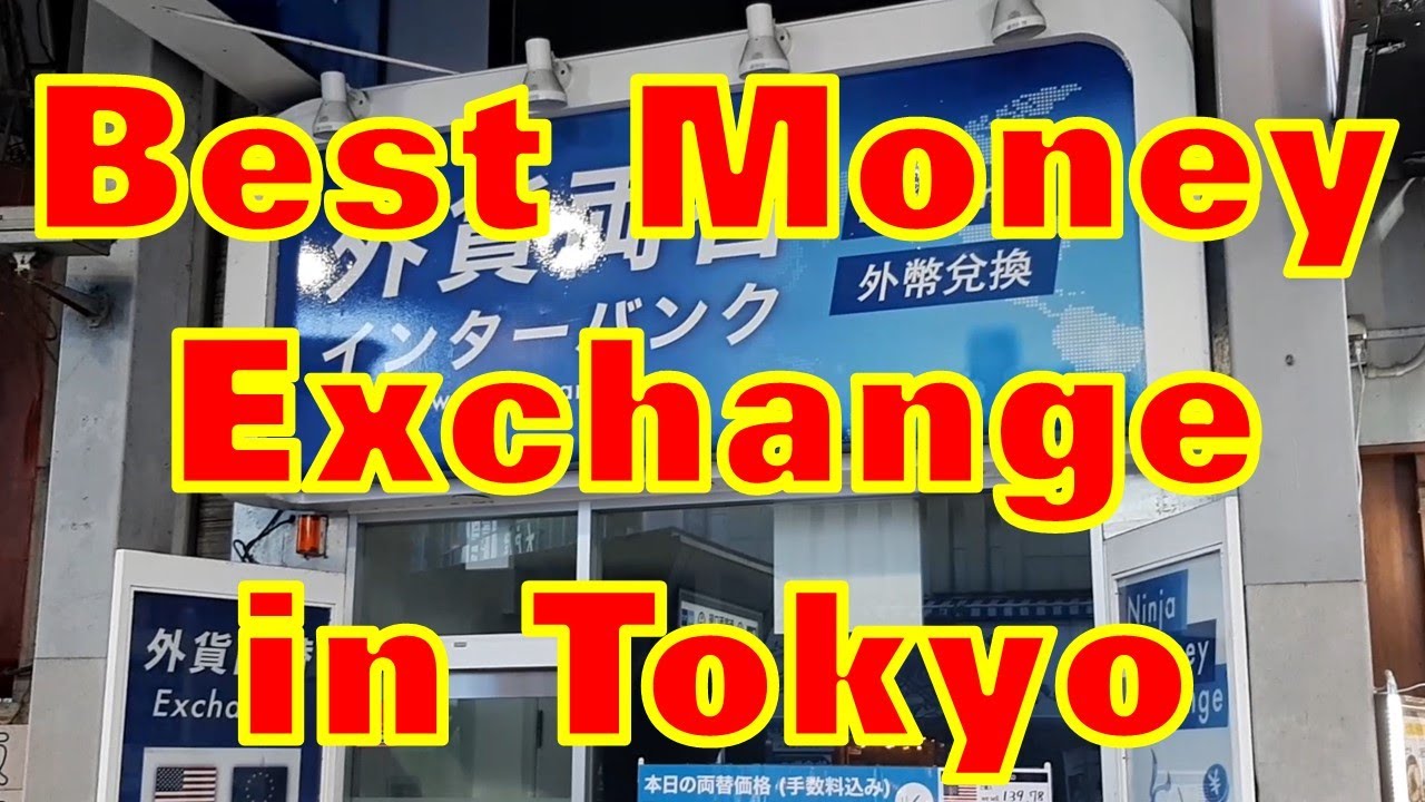 Recommendations For Foreign Currency Exchange in Tokyo - 外貨両替の『現金屋』