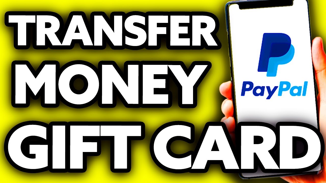 Can You Transfer a Gift Card to PayPal? – Modephone