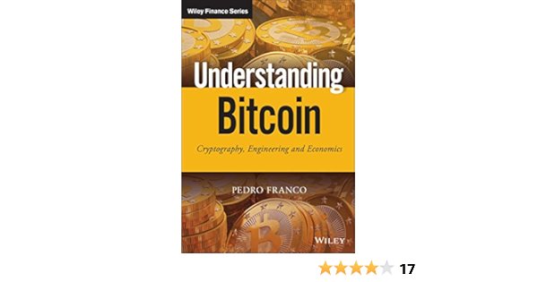 Cover - Understanding Bitcoin: Cryptography, Engineering and Economics [Book]