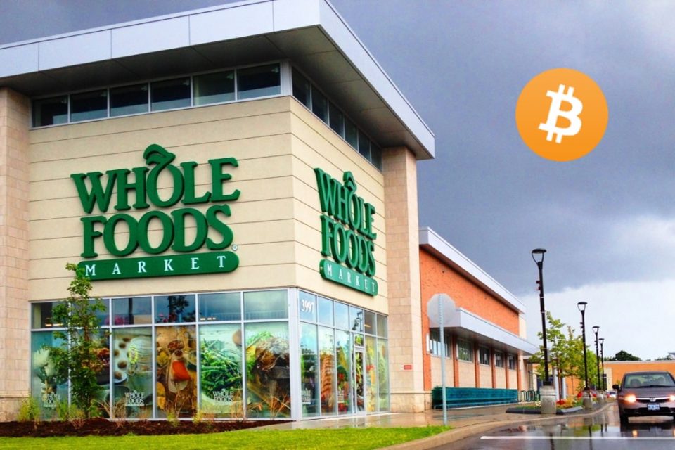 Whole Foods and These Other Major Retailers Are Now Accepting Bitcoin | cryptolove.fun