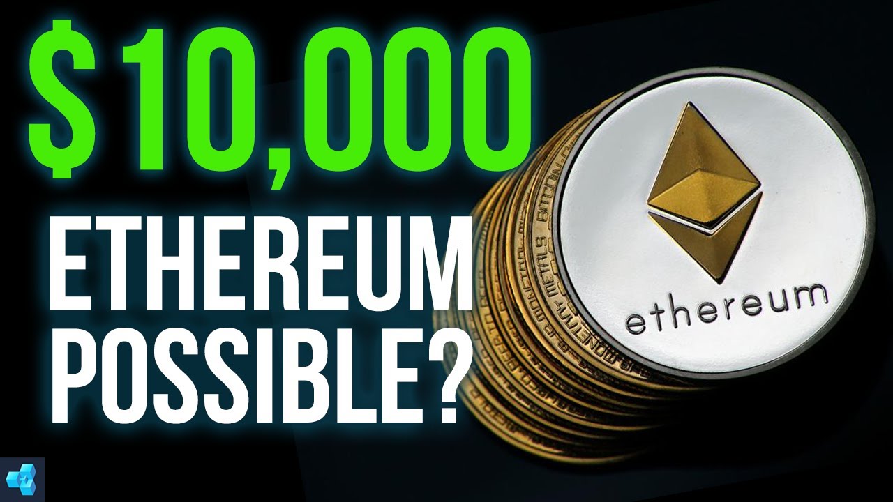 Can Ethereum reach $10,? Here's how this could be possible